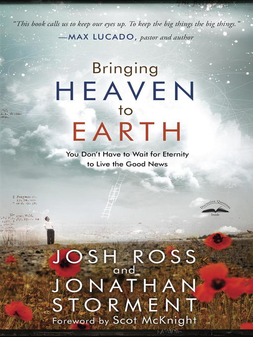 Title details for Bringing Heaven to Earth by Josh Ross - Available